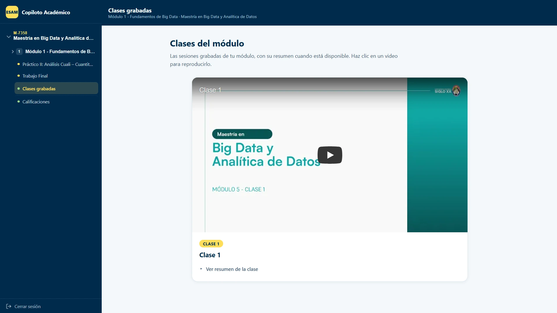 Sección de clases grabadas del módulo, con el video de la Clase 1 listo para reproducir y un enlace para ver su resumen.