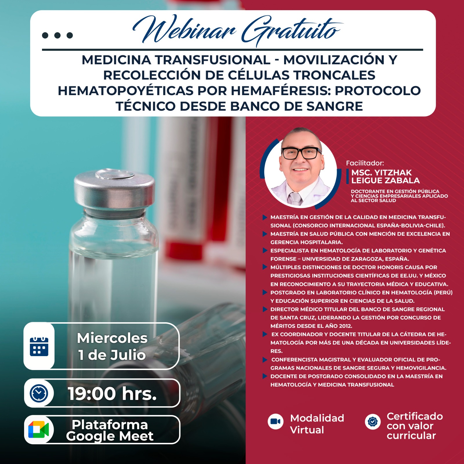 Imagen del evento "MEDICINA TRANSFUSIONAL - MOVILIZACIÓN Y RECOLECCIÓN DE CÉLULAS TRONCALES HEMATOPOYÉTICAS POR HEMAFÉRESIS: PROTOCOLO TÉCNICO DESDE BANCO DE SANGRE"