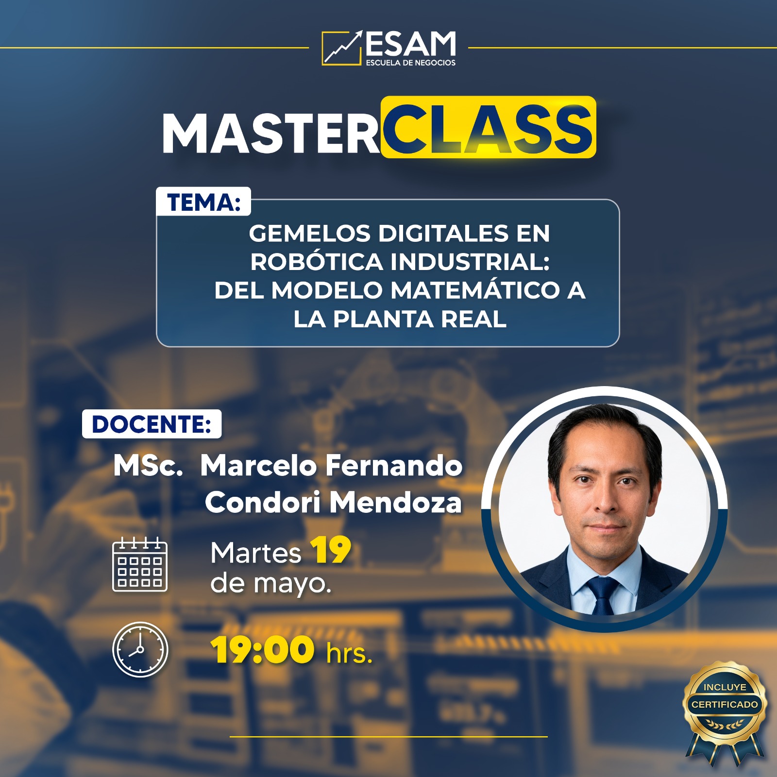Imagen del evento GEMELOS DIGITALES EN ROBOTICA INDUSTRIAL:DEL MODELO MATEMATICO A PLANTA REAL