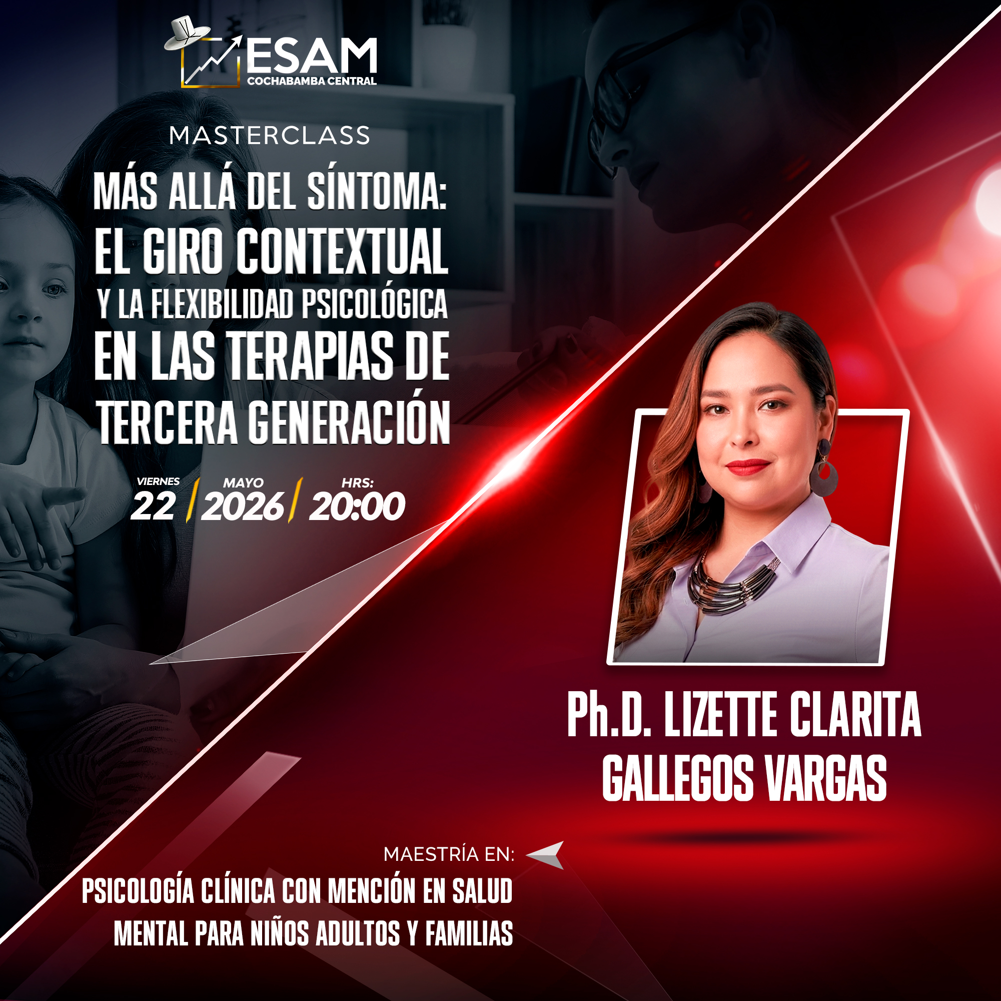 Imagen del evento MÁS ALLÁ DEL SÍNTOMA: EL GIRO CONTEXTUAL Y LA FLEXIBILIDAD PSICOLÓGICA EN LAS TERAPIAS DE TERCERA GENERACIÓN