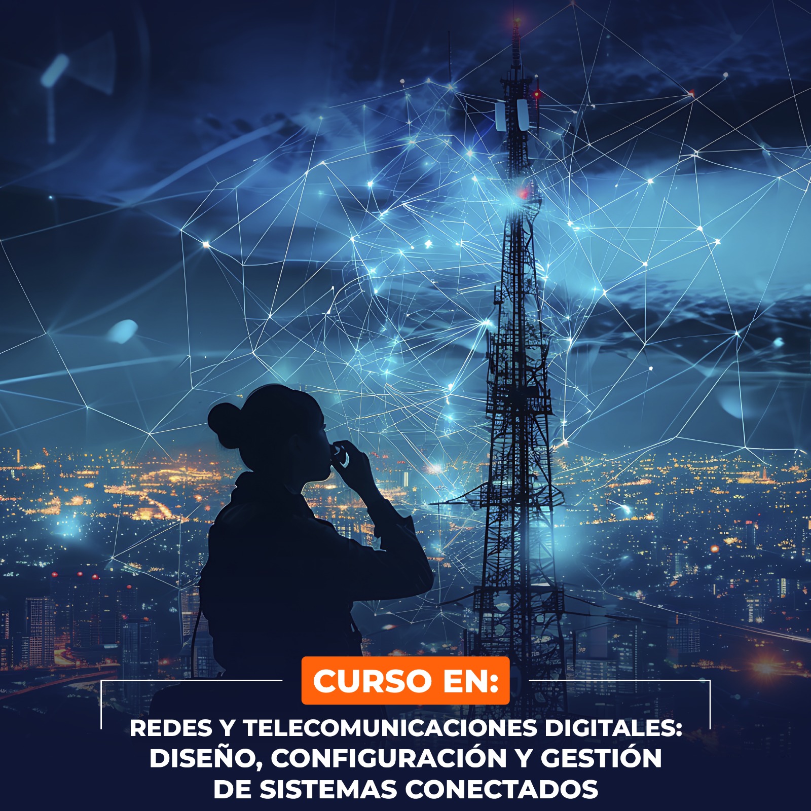 Portada del evento Redes y Telecomunicaciones Digitales: Diseño, Configuración y Gestión de Sistemas Conectados
