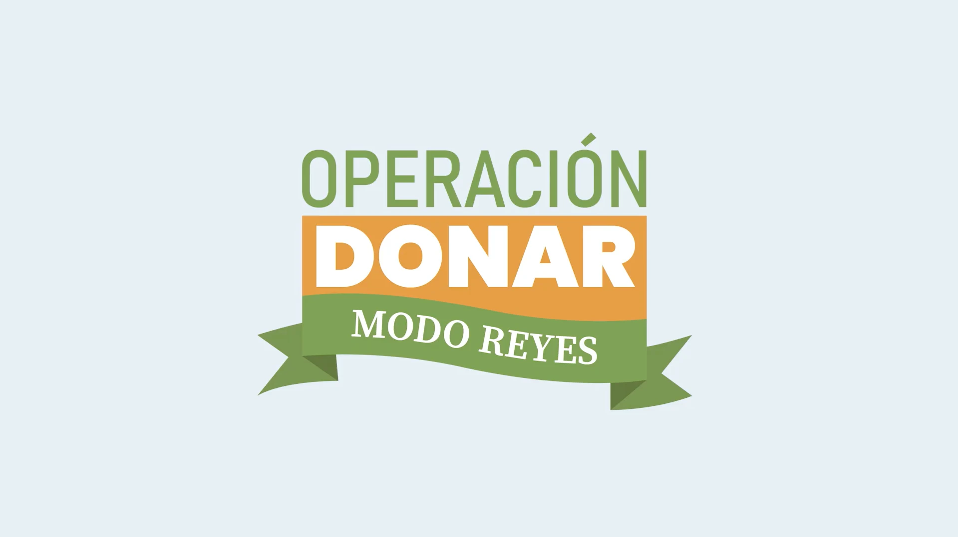 Portada de la actividad Operación Donar - Modo Reyes