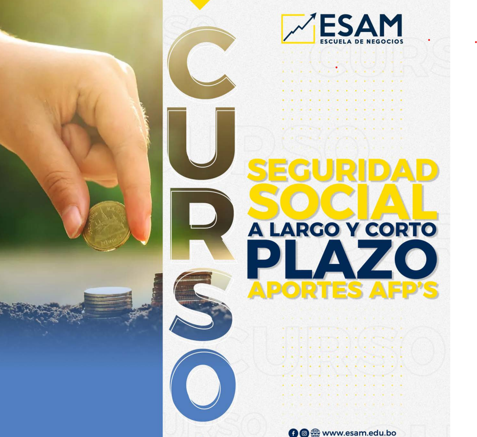 Esam Cursos Seguridad social a largo y corto plazo Aportes AFPS