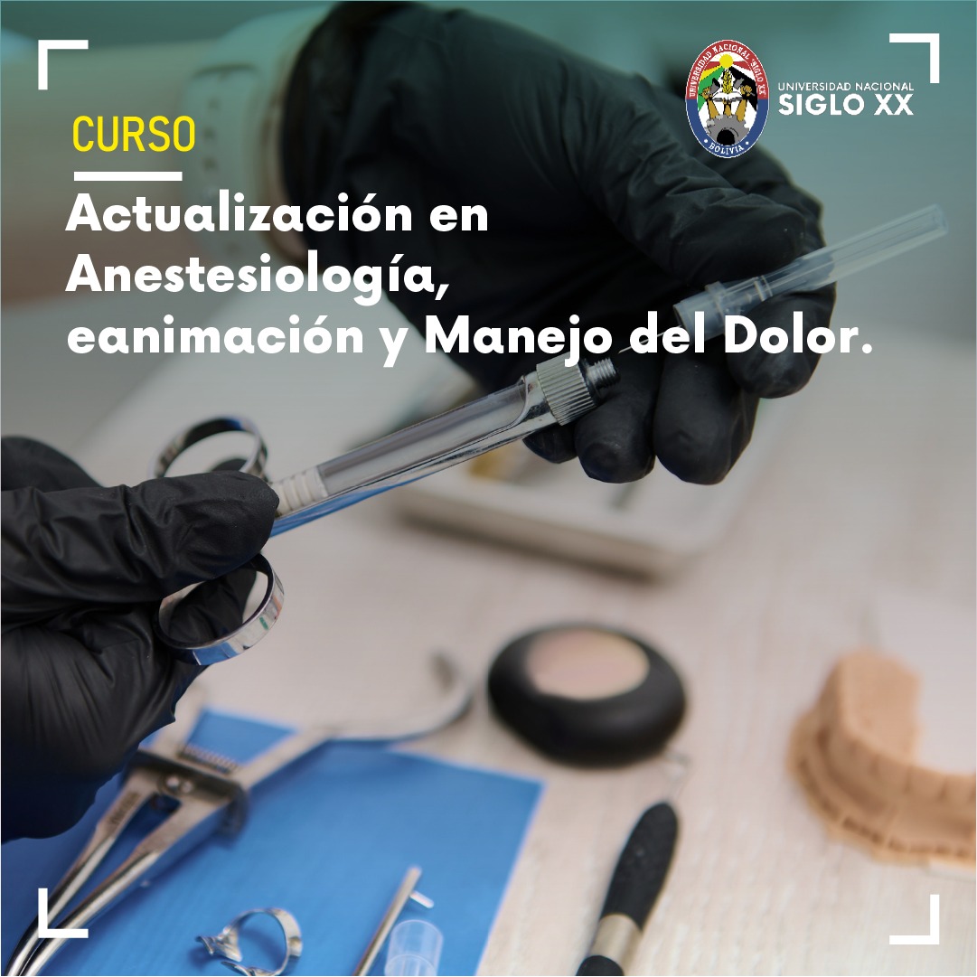 Esam Cursos ACTUALIZACIÓN Y AVANCES EN ANESTESIOLOGÍA, REANIMACIÓN Y MANEJO DEL DOLOR