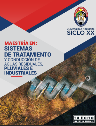 Maestría MAESTRÍA EN SISTEMAS DE TRATAMIENTO Y CONDUCCIÓN DE AGUAS RESIDUALES, PLUVIALES E INDUSTRIALES