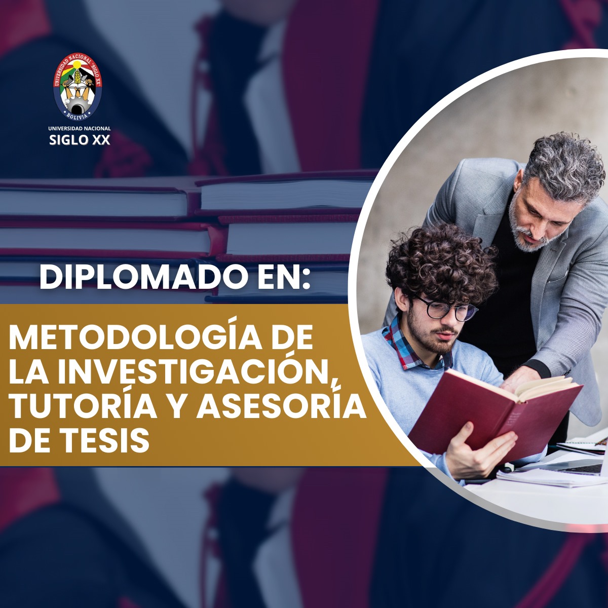 Diplomado INVESTIGACIÓN, TUTORÍA Y ASESORÍA DE TESIS