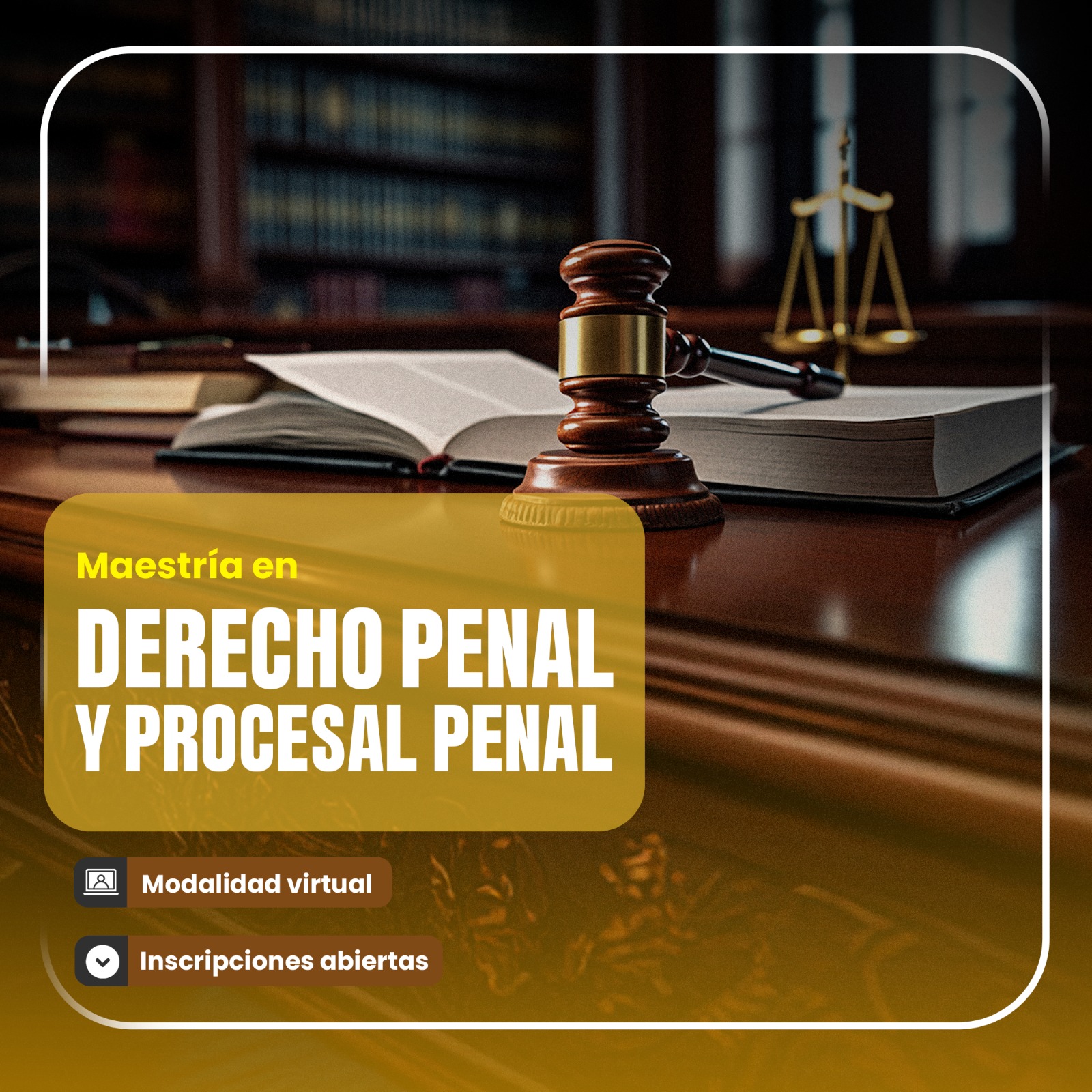 Maestría En Derecho Penal Y Procesal Penal