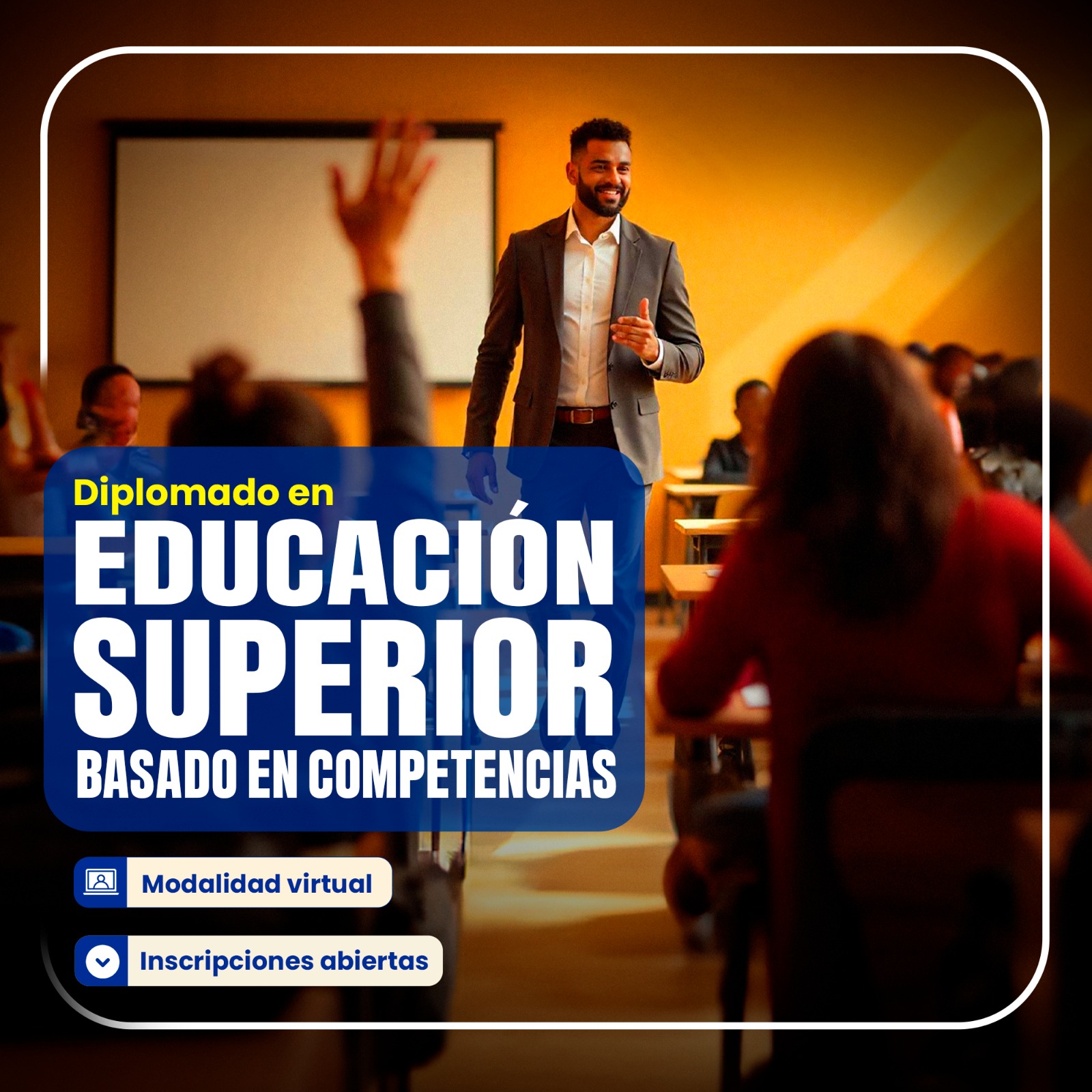 Diplomado DIPLOMADO EN EDUCACIÓN SUPERIOR BASADO EN COMPETENCIAS