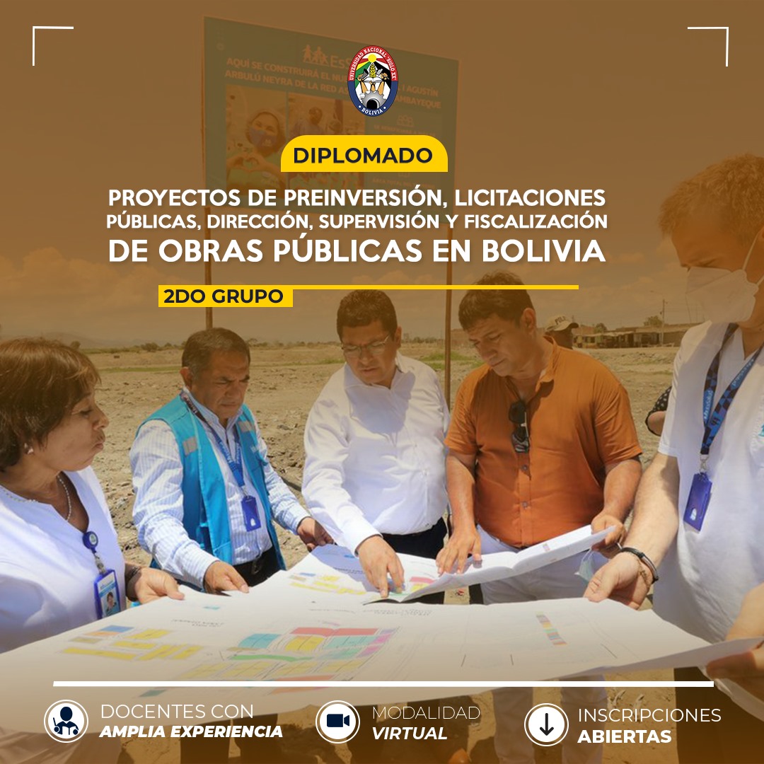 Diplomado en Proyectos de preinversión,licitaciones públicas , dirección , supervisión y fiscalización de obras públicas en Bolivia