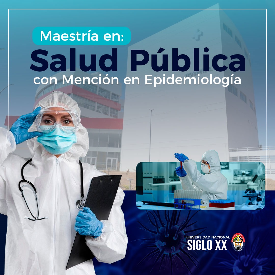 Maestría MAESTRÍA EN SALUD PÚBLICA CON MENCIÓN EN EPIDEMIOLOGÍA