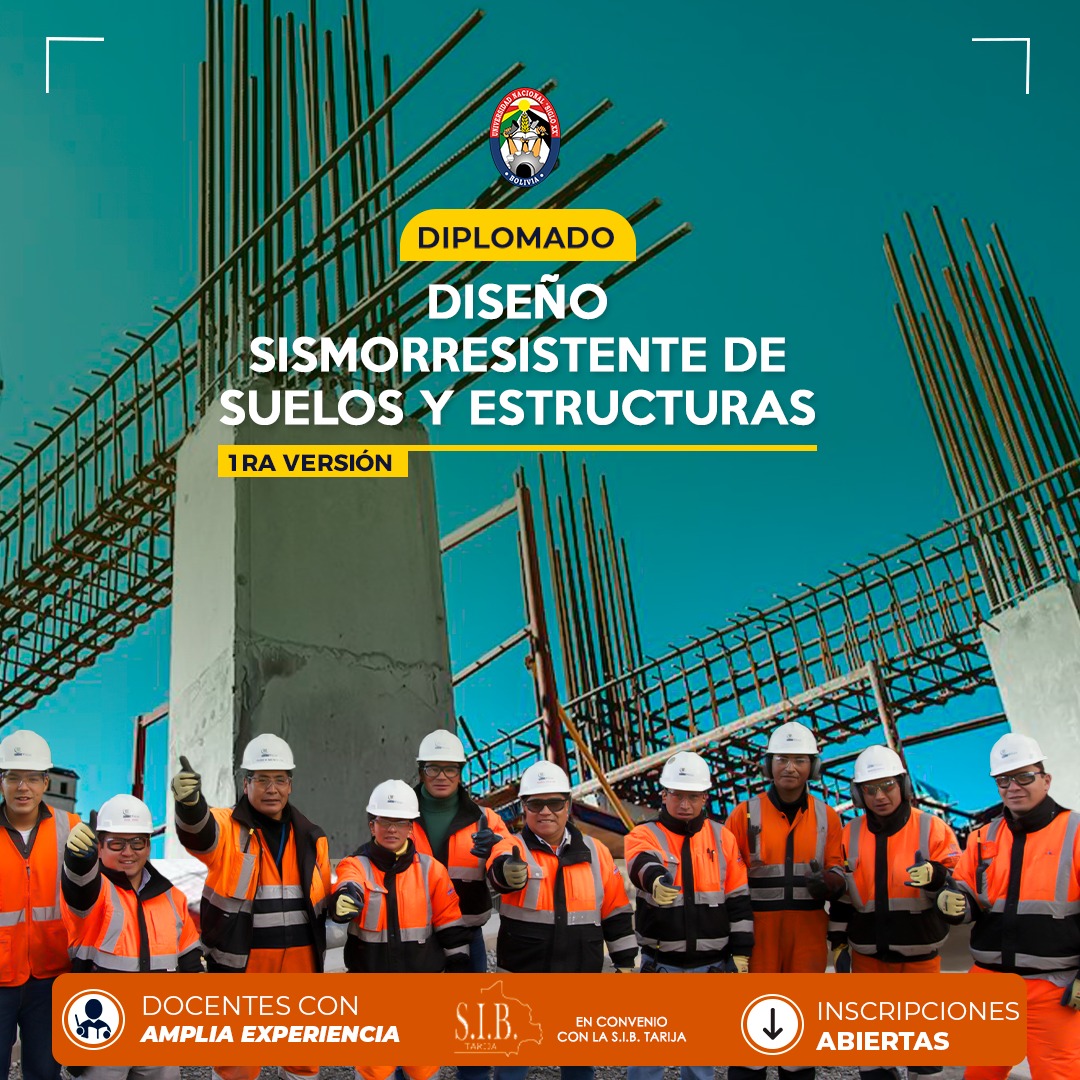 Diplomado DIPLOMADO EN DISEÑO SISMORESISTENTE DE SUELOS Y ESTRUCTURAS