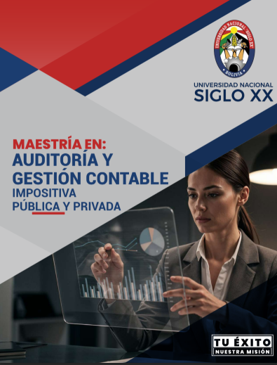 Maestría MAESTRÍA EN AUDITORÍA Y GESTIÓN CONTABLE IMPOSITIVA PÚBLICA Y PRIVADA