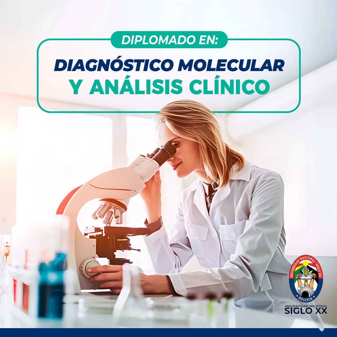 Diplomado DIPLOMADO EN DIAGNOSTICO MOLECULAR Y ANÁLISIS CLÍNICO