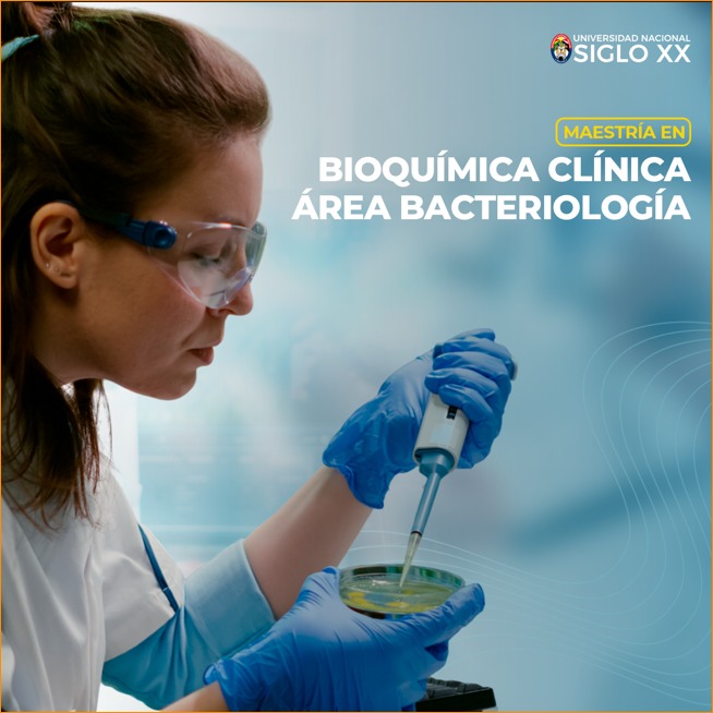 Maestría MAESTRIA EN BIOQUÍMICA CLÍNICA ÁREA BACTERIOLOGÍA