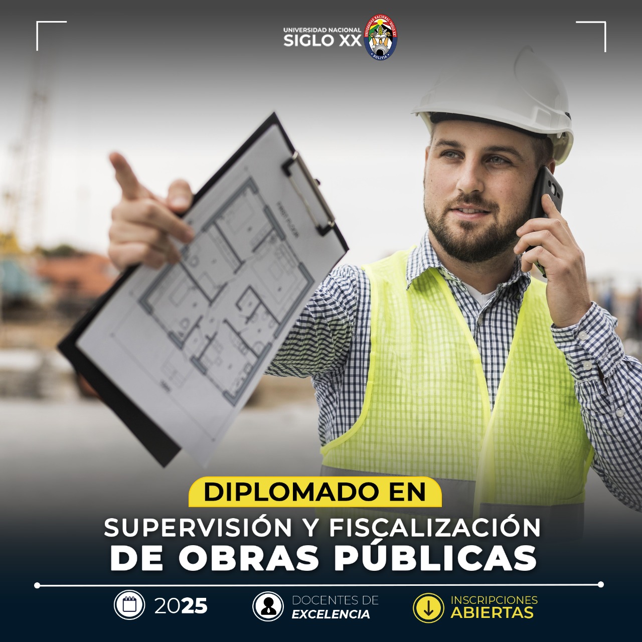 Diplomado SUPERVISIÓN Y FISCALIZACIÓN DE OBRAS PUBLICAS