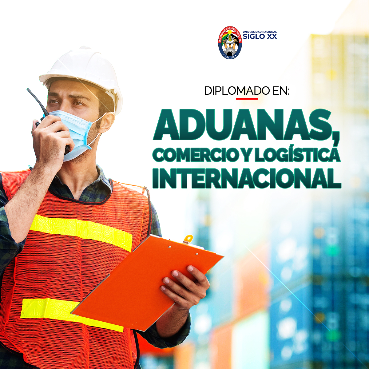 Diplomado DIPLOMADO EN ADUANAS, COMERCIO Y LOGÍSTICA INTERNACIONAL