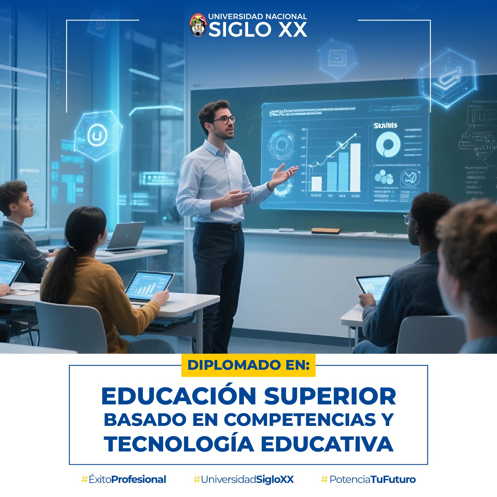 Diplomado DIPLOMADO EN EDUCACIÓN SUPERIOR BASADO EN COMPETENCIAS Y TECNOLOGÍA EDUCATIVA